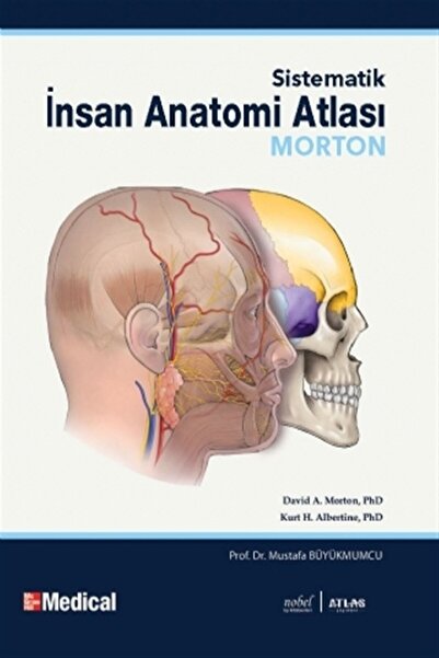 Nobel Tıp Kitabevleri Morton - Sistematik İnsan Anatomisi Atlası