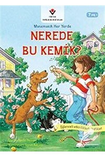 Tübitak Yayınları أين هذا العظمة - الرياضيات في كل مكان