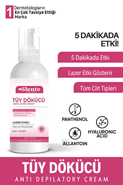 SLENTE Lazer Etkili Tüy Dökücü Ve Tüy Azaltıcı Epilasyon Krem Tüm Cilt Tipler...