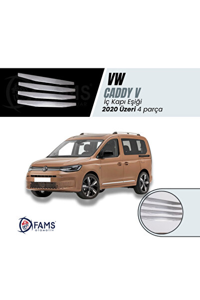 FAMS OTO AKSESUAR VW CADDY V 2020 Üzeri Krom İç Kapı eşiği 4 kapı Paslanmaz Ç...