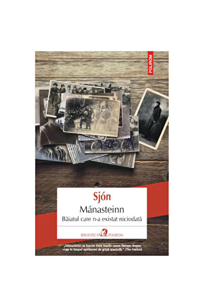 Polirom Μαναστέιν. Το αγόρι που δεν υπήρξε ποτέ, Σιον