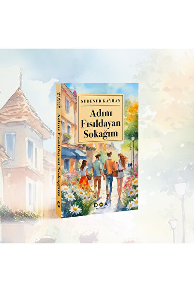 DOA Yayınları Adını Fısıldayan Sokağım - Sudenur Kayhan