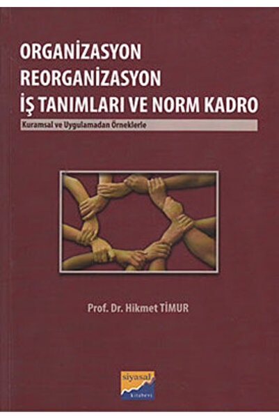 Siyasal Kitabevi Organizasyon Reorganizasyon İş Tanımları ve Norm Kadro