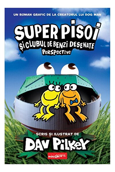 Minigrafic Super Pisoi #2. Super Pisoi si Clubul de Benzi Desenate: Perspective