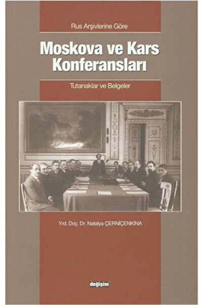 Değişim Yayınları Moskova ve Kars Konferansları