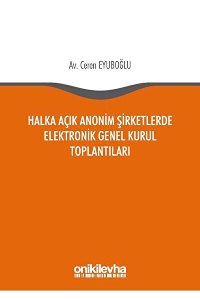 Generic Brand Halka Açık Anonim Şirketlerde Elektronik Genel Kurul Toplantıları