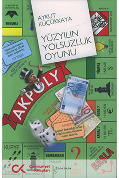 Cumhuriyet Kitapları لعبة الفساد في القرن - - كتاب أيكوت كوكوكايا