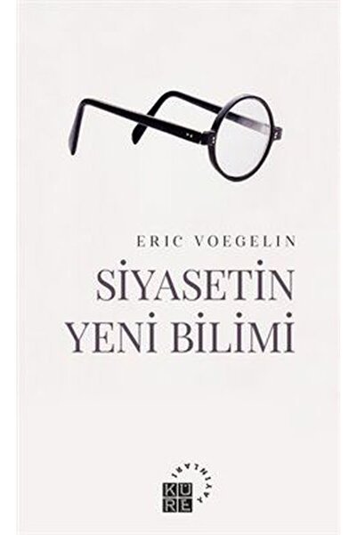 Küre Yayınları Siyasetin Yeni Bilimi Bir Giriş