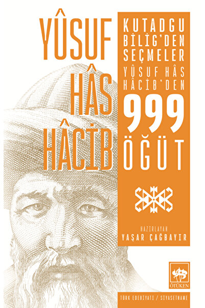 Ötüken Neşriyat Kutadgu Bilig'den Seçmeler / Yaşar Çağbayır