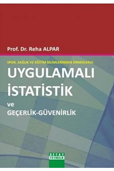 Detay Yayıncılık Spor Sağlık ve Eğitim Bilimlerinden Örneklerle Uygulamalı İs...