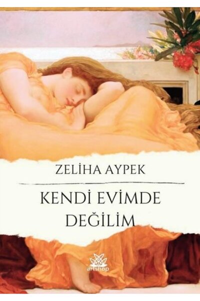 Artshop Yayıncılık Kendi Evimde Değilim