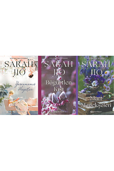 Epsilon Yayınevi Yaşanmamış Hayatlar + Mart Menekşeleri + Böğürtlen Kışı 3 Kitap Set