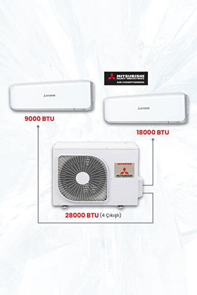 Mitsubishi Multi Klima Sistemi 9000+18000 BTU İÇ 28000 DIŞ