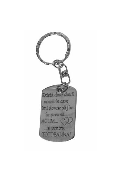 magazinu de gravura Breloc inox Exista doar doua ocazii, argintiu, 45x25mm