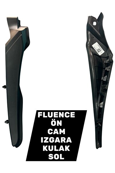 MAİS FLUENCE ÖN CAM IZGARA KENAR BAKALİT SOL 668630027R Uyumlu
