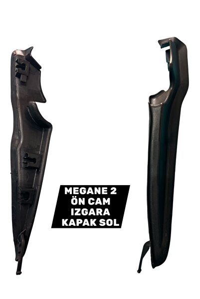 İthal MEGANE 2 ÖN CAM IZGARASI SOL BAKALİT 8200100590