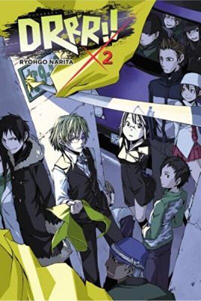 Yen Pr Durarara!!, Volume 2