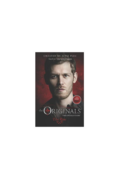 Harlequin Books The Originals: The Rise