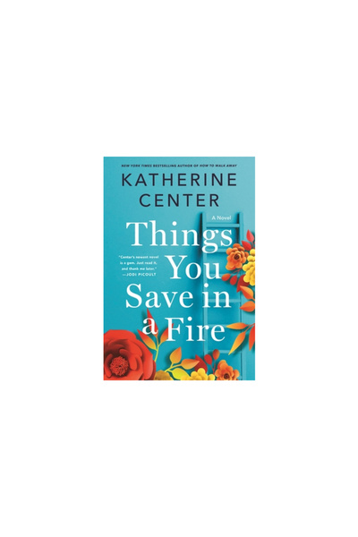 St Martins Pr Things You Save in a Fire