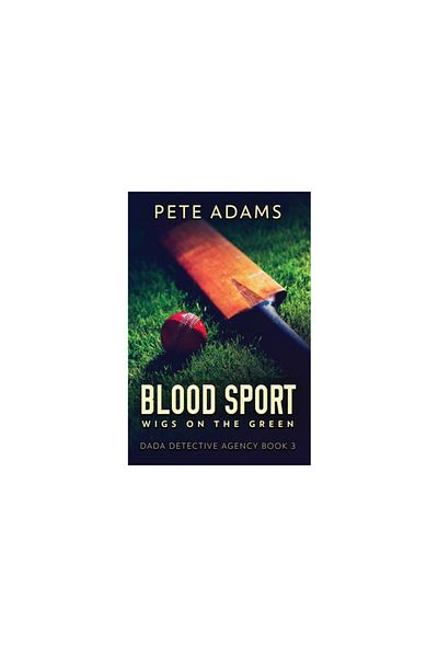 Next Chapter Blood Sport: Wigs On The Green