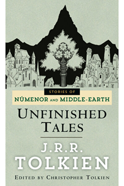 Del Rey Books Unfinished Tales of Numenor and Middle-Earth