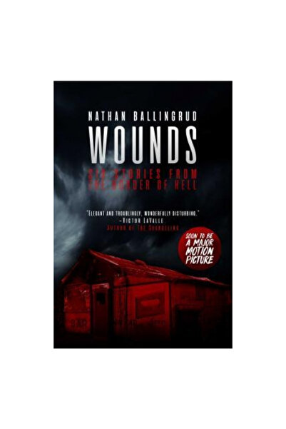 Saga Pr Wounds: Six Stories from the Border of Hell