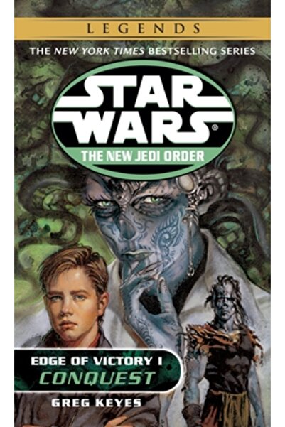 Lucas Books Star Wars: The New Jedi Order: Edge of Victory I: Conquest