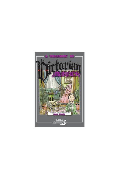 Kessinger Pub Llc A Treasury of Victorian Murder