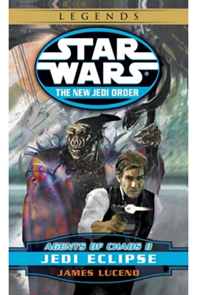 Del Rey Books Agents of Chaos II: Jedi Eclipse