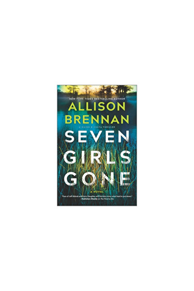 Mira Seven Girls Gone: A Riveting Suspense Novel