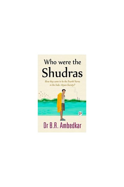 General Pr Who were the Shudras
