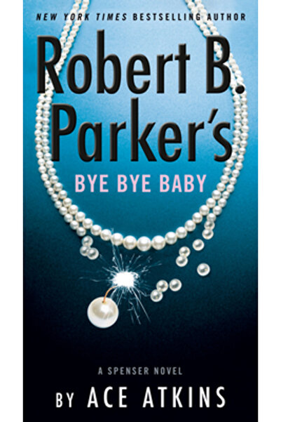 Putnam Robert B. Parker's Bye Bye Baby