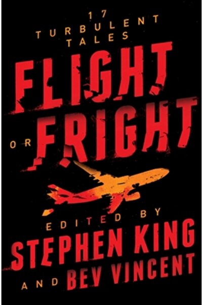 Scribner Books Flight or Fright: 17 Turbulent Tales