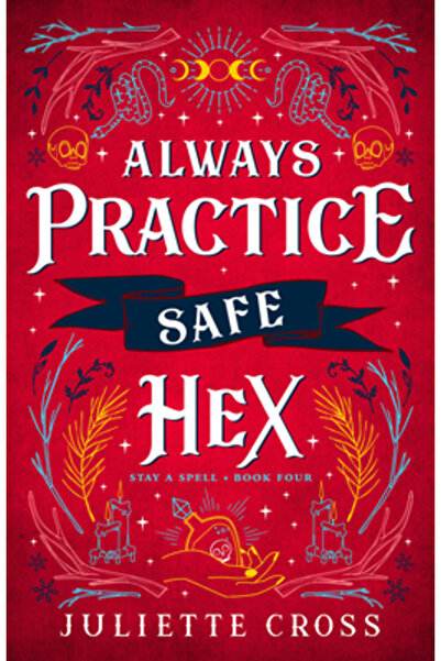 Union Square & Co Always Practice Safe Hex: Stay a Spell Book 4 Volume 4