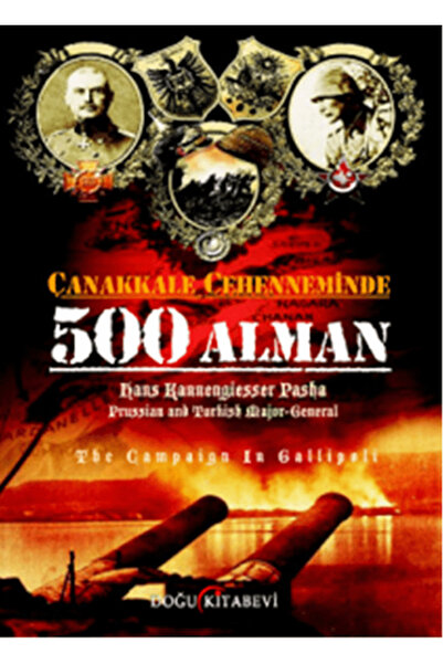 Doğu Kitabevi Çanakkale Cehenneminde 500 Alman
