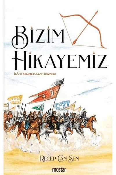 Mostar Yayınları Bizim Hikayemiz
