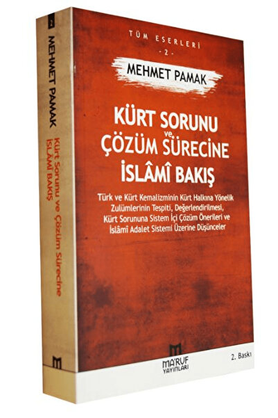 Ma'ruf Yayınları Kürt Sorunu Ve Çözüm Sürecine Islami Bakış / Mehmet Pamak / ...