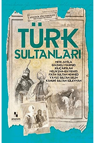 Anonim Yayıncılık Türk Sultanları
