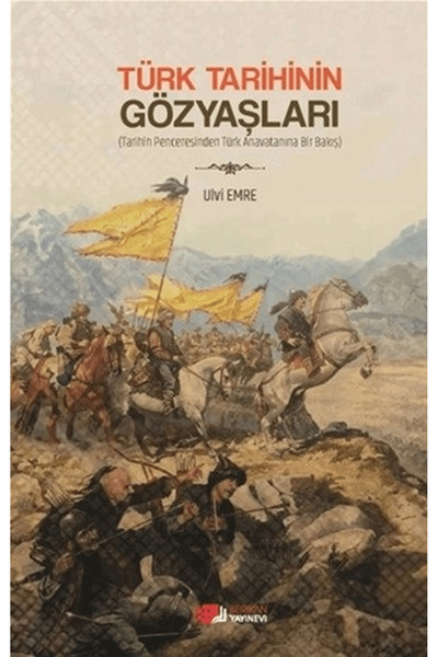 Berikan Yayınevi Türk Tarihinin Gözyaşları