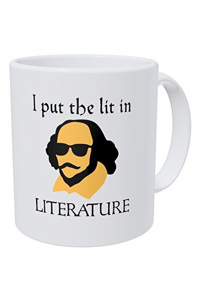 Generic هل ستدعوني أضع الأدب في الأدب؟ شكسبير، معلم اللغة الإنجليزية، كوب قهو...