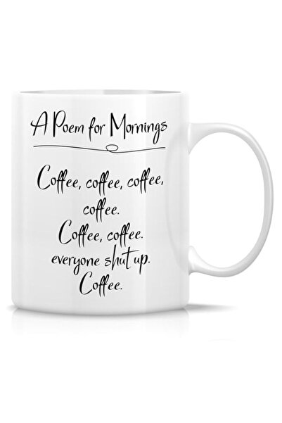 Generic Retreez Funny Mug - A Poem For Mornings All About Coffee 11 Oz Cerami...