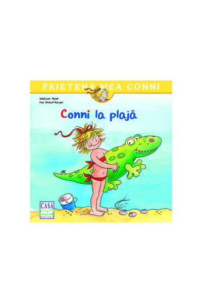 Editura Casa Conni la plaja - Wolfram Hänel, Anna Doring, Eva Wenzel-Burger