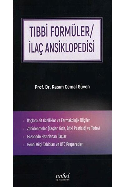 Nobel Tıp Kitabevi Tıbbi Formüller Ilaç Ansiklopedisi-kasım Cemal Güven