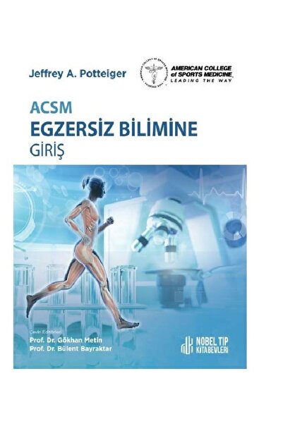 Nobel Tıp Kitabevi ACSM Egzersiz Bilimine Giriş