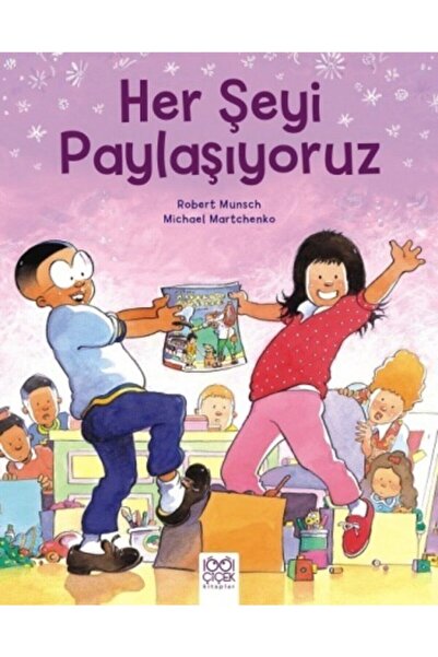 1001 Çiçek Kitaplar Her Şeyi Paylaşıyoruz