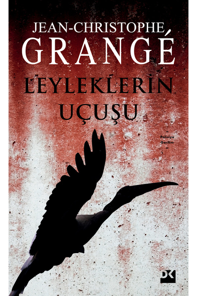 Doğan Kitap Leyleklerin Uçuşu