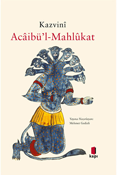 Kapı Yayınları Kazvini Acaibü’l-Mahlükat