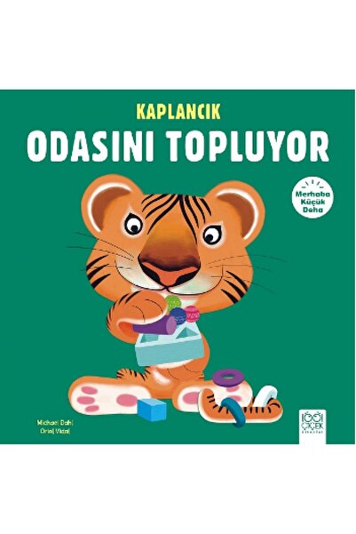 1001 Çiçek Kitaplar Merhaba Küçük Deha - Kaplancık Odasını Topluyor