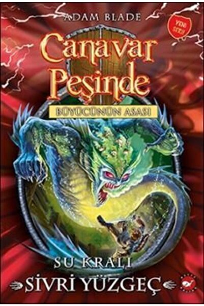Beyaz Balina Yayınları Canavar Peşinde 53 - Su Kralı Sivri Yüzgeç-namaz Tesbi...