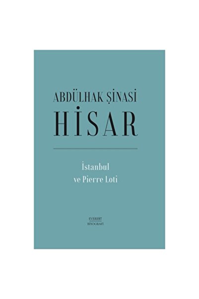 Everest Yayınları İstanbul Ve Pierre Loti (CİLTLİ)